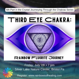 Third Eye Chakra ~ Fluorite Journey @ Silver Lake Nature Center Educational Building | Yardley | Pennsylvania | United States
