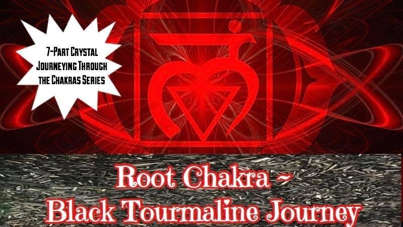 Download the Root Chakra ~ Black Tourmaline Journey